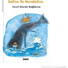 Esranın Dünyası Farklı Masal Dünyaları: Balina ve Mandalina ile Tanışın