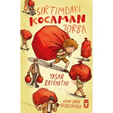 Esranın Dünyası Sırtımdaki Kocaman Torba - Eğitici Çocuk Hikayesi ile Eğlen