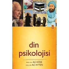 Esranın Dünyası Din Psikolojisi ve Inanç - Insan Davranışlarını Anlama Rehberi