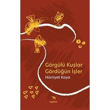 Esranın Dünyası Kuşların Izinde: Gözlemler ve Düşünceler