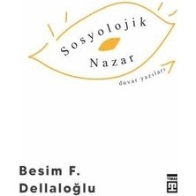 Esranın Dünyası Sosyolojik Bakış Açısıyla Güncel Sorunlar ve Çözümler