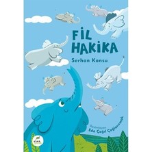 Esranın Dünyası Fil Hakika ile Eğitici Çocuk Hikayeleri