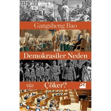 Esranın Dünyası Demokrasilerin Tarihsel Gelişimi ve Nedenleri Üzerine