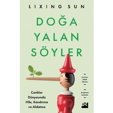 Esranın Dünyası Doğa ve Gerçekler: Yalanlar Üzerine Anlatılar