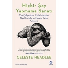 Esranın Dünyası Hayatın Tadını Çıkarma: Ertelemeden Yaşamak