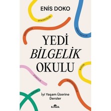 Esranın Dünyası Bilgelik Okulu: Hayat Dersleri ve Öğretiler