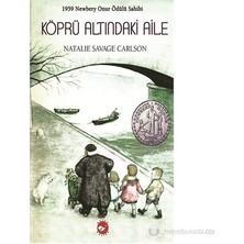 Esranın Dünyası Köprü Altındaki Aile: Natalie Savage Carlson'un Hikayesi
