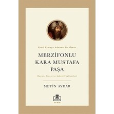 Esranın Dünyası Metin'in Merzifonlu Kara Mustafa Paşa Üzerine Yazdığı Eser - 300 Sayfa
