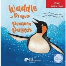Esranın Dünyası Waddle The Penguin - Iki Dilli Eğlenceli Masal