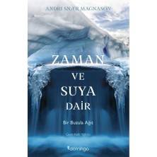 Esranın Dünyası Zaman ve Su: Su Temalı Edebiyat ve Anlamı