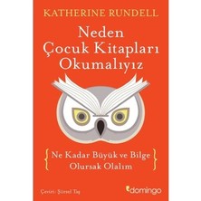 Esranın Dünyası Neden Çocuk Kitapları Okumalıyız - Eğitim Üzerine Düşünceler