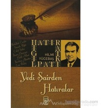 Esranın Dünyası Yedi Şairden Hatıralar: Şiir ve Anılar