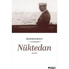Esranın Dünyası Nüktedan: Atatürk - Edebiyat Incelemesi, Tarih Üzerine