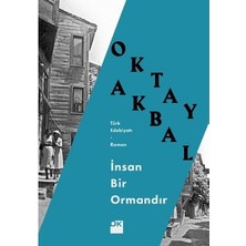 Esranın Dünyası Insan Bir Ormandır - Doğa ve Hayat