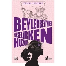 Esranın Dünyası Zühal'in Beylerbeyi’nden Yükselirken Hüzün Üzerine Yazdığı Eser - 300 Sayfa