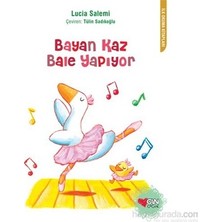 Esranın Dünyası Bale Yapıyor - Eğlenceli Hikaye ile Çocuklar Için Kitap