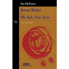 Esranın Dünyası Beton Bahçe: Ilk Aşk, Son Ayin - Hayatın Dönüm Noktaları