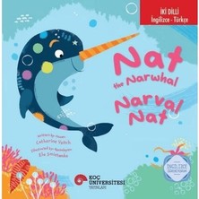 Esranın Dünyası Ingilizce Öğrenme Kitabı - Eğlenceli Narval Hikayesi