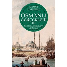 Esranın Dünyası Osmanlı Gerçekleri Üzerine Kapsamlı Bilimsel Araştırma