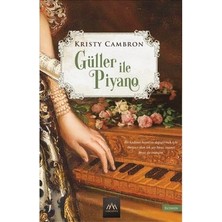 Esranın Dünyası Güller ve Piyano: Müzikal Bir Roman - Kristy Cambron