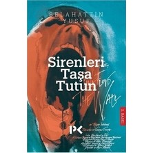 Esranın Dünyası Sirenleri Taşa Tutun: Uyarı ve Dikkat Teması
