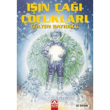 Altın / Işın Çağı Çocukları