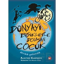 Beyaz Balina / Dünyayı Bisikletle Dolaşan Çocuk - 1