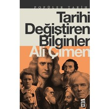 Esranın Dünyası Tarihi Değiştiren Bilginler: Bilim ve Toplum Üzerine Inceleme