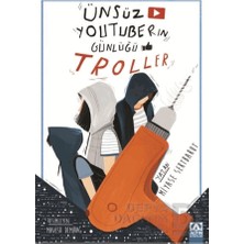 Altın / Ünsüz Youtuberın Günlüğü - Troller
