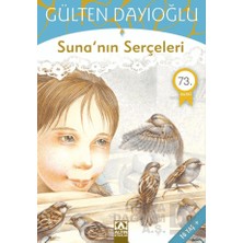 Altın / Suna'nın Serçeleri