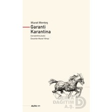 Alfa  / Garanti Karantina