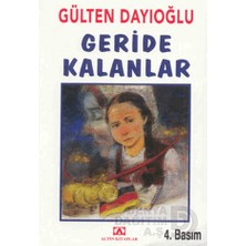 Altın / Geride Kalanlar