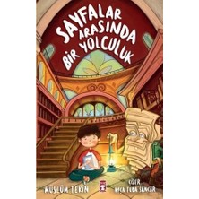 Esranın Dünyası Sayfalar Arasında Bir Yolculuk - Eğlenceli Keşif ve Öğrenme