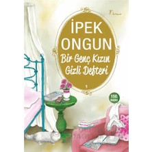 Artemis Yayınları İpek Ongun'un Bir Genç Kızın Gizli Defteri Ciltsiz Roman Normal Boy