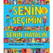 Esranın Dünyası Senin Seçimin - Hayal Gücünü Geliştiren Hikaye