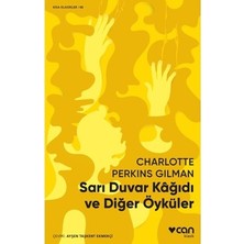 Esranın Dünyası Sarı Duvar Kağıdı ve Diğer Öyküler - Kısa Hikayeler