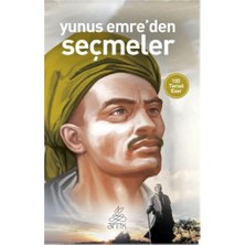 Esranın Dünyası Seçmeler: Yunus Emre'nin Derin Düşünceleri
