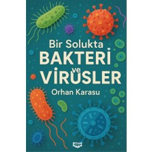 Kıyam Yayınları Bir Solukta Bakteri ve Virüsler