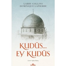 Esranın Dünyası Kudüs… Ey Kudüs - Larry Collins, Dominique