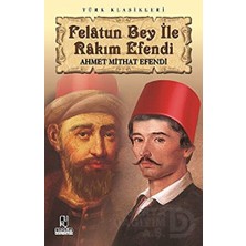 Anonim / Felatun Bey Ile Rakım Efendi
