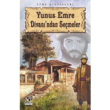 Anonim / Yunus Emre Divanı'ndan Seçmeler