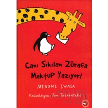 Beyaz Balina / Canı Sıkılan Zürafa Mektup Yazıyor