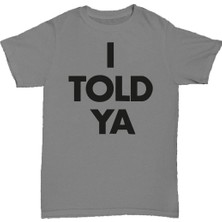 L'eivor I Told Ya Baskılı Pamuk T-Shirt