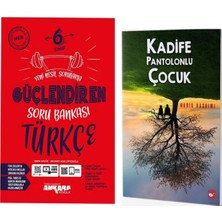 Ankara Yayıncılık 6.sınıf Güçlendiren Türkçe Soru Bankası ve Kadife Pantolonlu Çocuk - Nadia Hashimi
