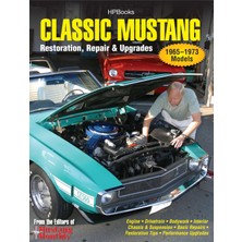 1001 Classic Mustang HP1556: Restoration, Repair & Upgrades
