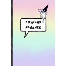 Valor Cosplay Planner: A Fill-In Journal For Cosplayers