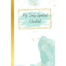 Valor Independently Published My Daily Spiritual Checklist: Pocket Journal For Recording Daily Impression