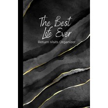 Valor The Best Life Ever Return Visits Organizer: Jw Pioneer School Gifts: 120 Pages