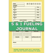 Valor Independently Published 5 And 1 Fueling Journal: Track Optavia Diet Components Such As Fueling, Lea