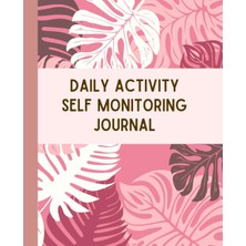 Valor Chemotherapy Must Haves: Daily Activities, Self Monitoring Journal For Cancer Patients. Cancer Jour